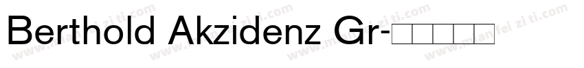 Berthold Akzidenz Gr字体转换